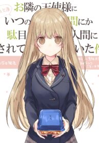 Otonari no Tenshi-sama ni Itsunomanika Dame Ningen ni Sareteita Ken